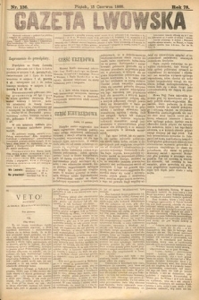 Gazeta Lwowska. 1888, nr 136