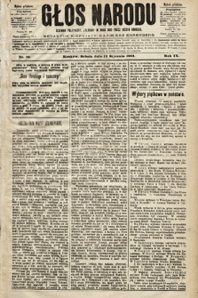 Głos Narodu : dziennik polityczny, założony w roku 1893 przez Józefa Rogosza (wydanie południowe). 1901, nr 10