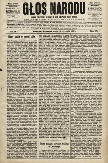 Głos Narodu : dziennik polityczny, założony w roku 1893 przez Józefa Rogosza (wydanie południowe). 1901, nr 14