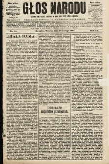 Głos Narodu : dziennik polityczny, założony w roku 1893 przez Józefa Rogosza (wydanie południowe). 1901, nr 41