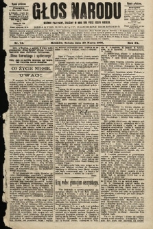Głos Narodu : dziennik polityczny, założony w roku 1893 przez Józefa Rogosza (wydanie południowe). 1901, nr 74