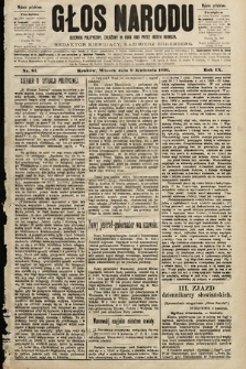 Głos Narodu : dziennik polityczny, założony w roku 1893 przez Józefa Rogosza (wydanie południowe). 1901, nr 81