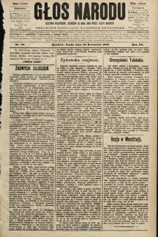 Głos Narodu : dziennik polityczny, założony w roku 1893 przez Józefa Rogosza (wydanie południowe). 1901, nr 82