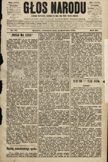Głos Narodu : dziennik polityczny, założony w roku 1893 przez Józefa Rogosza (wydanie południowe). 1901, nr 83