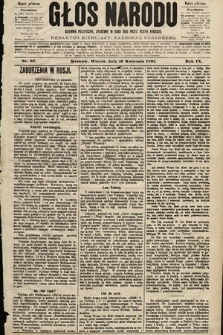 Głos Narodu : dziennik polityczny, założony w roku 1893 przez Józefa Rogosza (wydanie południowe). 1901, nr 87