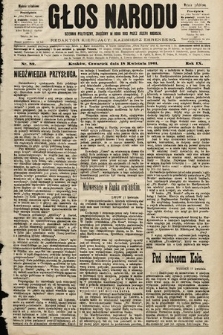 Głos Narodu : dziennik polityczny, założony w roku 1893 przez Józefa Rogosza (wydanie południowe). 1901, nr 89