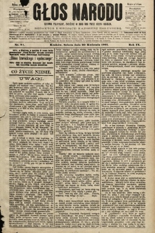 Głos Narodu : dziennik polityczny, założony w roku 1893 przez Józefa Rogosza (wydanie południowe). 1901, nr 91