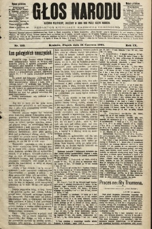 Głos Narodu : dziennik polityczny, założony w roku 1893 przez Józefa Rogosza (wydanie południowe). 1901, nr 133