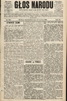 Głos Narodu : dziennik polityczny, założony w roku 1893 przez Józefa Rogosza (wydanie południowe). 1901, nr 135