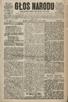 Głos Narodu : dziennik polityczny, założony w roku 1893 przez Józefa Rogosza (wydanie południowe). 1901, nr 150