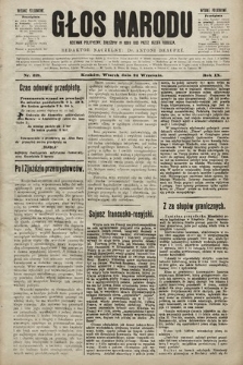 Głos Narodu : dziennik polityczny, założony w roku 1893 przez Józefa Rogosza (wydanie południowe). 1901, nr 218