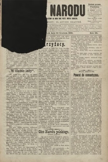 Głos Narodu : dziennik polityczny, założony w roku 1893 przez Józefa Rogosza (wydanie poranne). 1901, nr 295