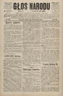 Głos Narodu : dziennik polityczny, założony w roku 1893 przez Józefa Rogosza (wydanie poranne). 1901, nr 296