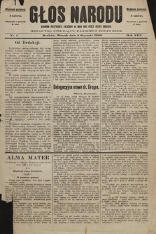 Głos Narodu : dziennik polityczny, założony w roku 1893 przez Józefa Rogosza (wydanie poranne). 1900, nr 1