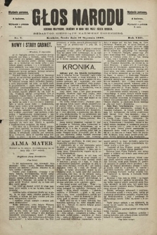 Głos Narodu : dziennik polityczny, założony w roku 1893 przez Józefa Rogosza (wydanie poranne). 1900, nr 7