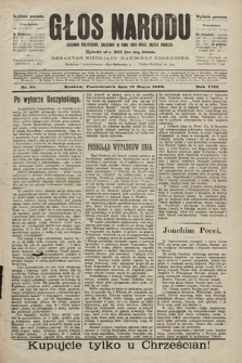Głos Narodu : dziennik polityczny, założony w roku 1893 przez Józefa Rogosza (wydanie poranne). 1900, nr 58