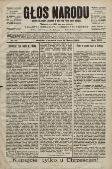 Głos Narodu : dziennik polityczny, założony w roku 1893 przez Józefa Rogosza (wydanie poranne). 1900, nr 73