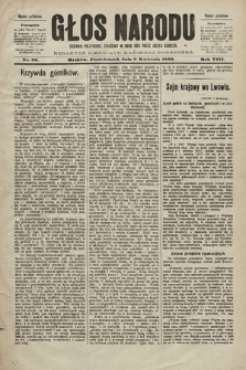 Głos Narodu : dziennik polityczny, założony w roku 1893 przez Józefa Rogosza (wydanie południowe). 1900, nr 82