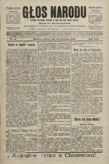 Głos Narodu : dziennik polityczny, założony w roku 1893 przez Józefa Rogosza (wydanie poranne). 1900, nr 98