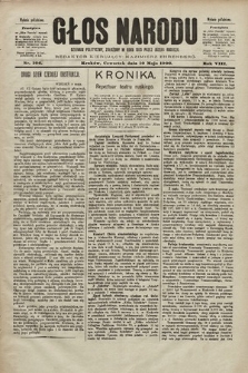 Głos Narodu : dziennik polityczny, założony w roku 1893 przez Józefa Rogosza (wydanie południowe). 1900, nr 106