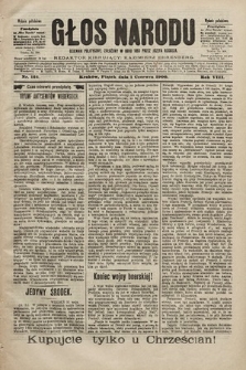 Głos Narodu : dziennik polityczny, założony w roku 1893 przez Józefa Rogosza (wydanie południowe). 1900, nr 124
