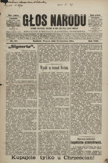 Głos Narodu : dziennik polityczny, założony w roku 1893 przez Józefa Rogosza (wydanie południowe). 1900, nr 137 [skonfiskowany]