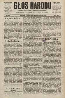 Głos Narodu : dziennik polityczny, założony w roku 1893 przez Józefa Rogosza (wydanie poranne). 1903, nr 81