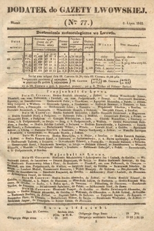 Dodatek do Gazety Lwowskiej : doniesienia urzędowe. 1844, nr 77