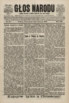 Głos Narodu : dziennik polityczny, założony w roku 1893 przez Józefa Rogosza (wydanie południowe). 1900, nr 177