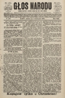 Głos Narodu : dziennik polityczny, założony w roku 1893 przez Józefa Rogosza (wydanie południowe). 1900, nr 251
