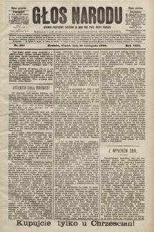 Głos Narodu : dziennik polityczny, założony w roku 1893 przez Józefa Rogosza (wydanie południowe). 1900, nr 262
