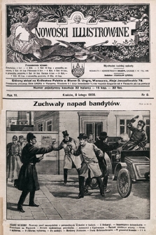 Nowości Illustrowane. 1909, nr 6