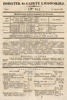 Dodatek do Gazety Lwowskiej : doniesienia urzędowe. 1845, nr 11