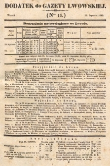 Dodatek do Gazety Lwowskiej : doniesienia urzędowe. 1845, nr 12