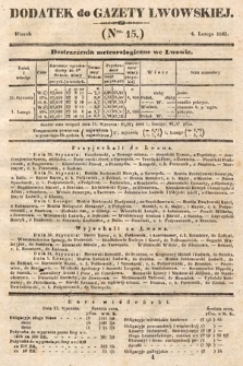 Dodatek do Gazety Lwowskiej : doniesienia urzędowe. 1845, nr 15