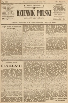 Dziennik Polski (wydanie popołudniowe). 1905, nr 140