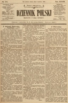 Dziennik Polski (wydanie popołudniowe). 1905, nr 254