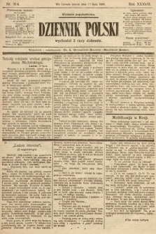 Dziennik Polski (wydanie popołudniowe). 1905, nr 314