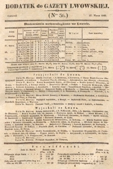 Dodatek do Gazety Lwowskiej : doniesienia urzędowe. 1845, nr 36