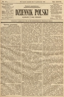 Dziennik Polski (wydanie popołudniowe). 1905, nr 471