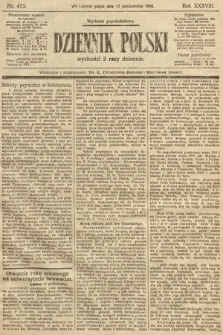 Dziennik Polski (wydanie popołudniowe). 1905, nr 473