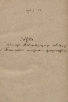 „Akta Komisyi Balneologicznej, istniejącej w Towarzystwie Naukowem Krakowskiem”