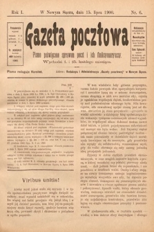 Gazeta Pocztowa : pismo poświęcone sprawom poczt i ich funkcyonaryuszy. 1900, nr 6