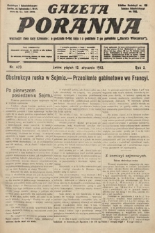 Gazeta Poranna. 1912, nr 473