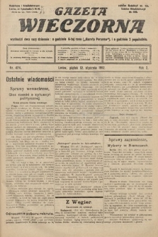 Gazeta Wieczorna. 1912, nr 474