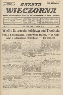 Gazeta Wieczorna. 1912, nr 577