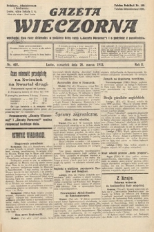 Gazeta Wieczorna. 1912, nr 602