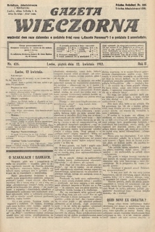 Gazeta Wieczorna. 1912, nr 626