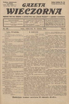 Gazeta Wieczorna. 1912, nr 628