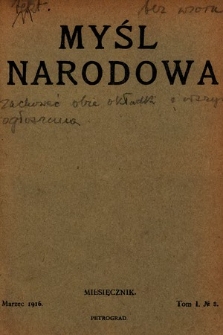 Myśl Narodowa. 1916, t. 1, nr 3